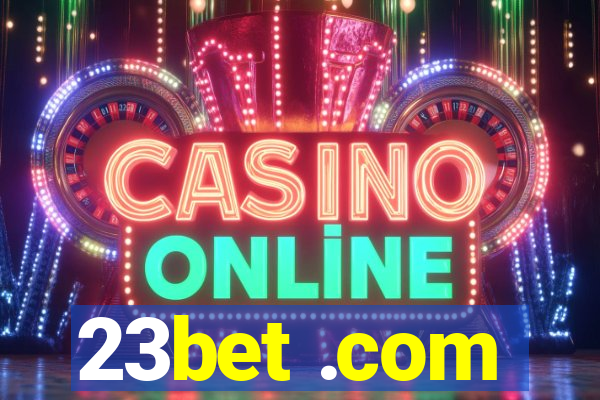 23bet .com